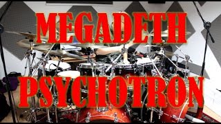 MEGADETH  Psychotron  drum cover HD [upl. by Neelcaj]