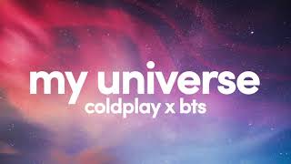 1 Hour Coldplay X BTS  My Universe One Hour Loop [upl. by Ynes]