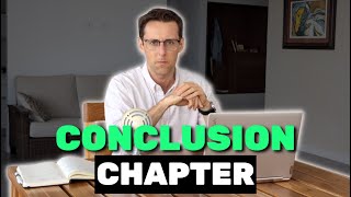 How to write the conclusion chapter for a PhD thesis in 2024 FULL template [upl. by Toback]