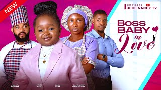 BOSS BABY IN LOVE New Movie Sonia Uche Stephen Odimgbe Ebube Obi Victory 2024 Nollywood Movie [upl. by Morna842]