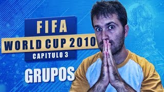 Copa MUNDIAL Sudáfrica 2010  GRUPOS  CAPITULO 3 [upl. by Zebaj]