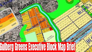 Gulberg Greens Executive Block Map Brief  Gulberg Islamabad [upl. by Cadman11]