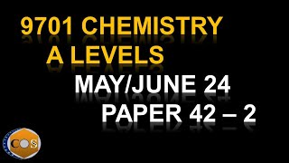 970142MJ24 chemistry A levels summer paper422024 question4 to 6 9701s24qp42 [upl. by Zoltai481]