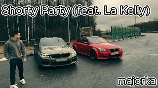 ИЗ ТИК ТОКА Shorty Party feat La Kellymajorka [upl. by Natassia]