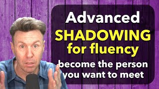 Shadowing for Fluency HighLevel English Speaking Practice [upl. by Minsat831]