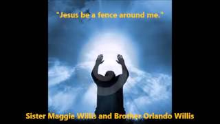 Jesus be a fence all around me every day [upl. by Bow30]