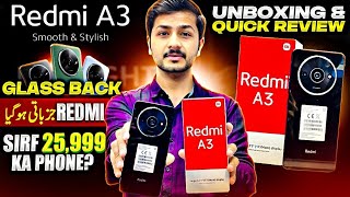 Redmi A3 Unboxing amp Price In Pakistan  Glass Back In Just 25999 💥 [upl. by Shiri]