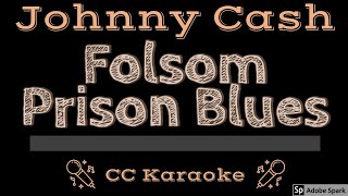 Johnny Cash • Folsom Prison Blues CC Karaoke Instrumental Lyrics [upl. by Salhcin]