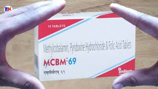 MCBM69 Tablet  Methylcobalamin Pyridoxine Hydrochloride and Folic Acid Tablet  MCBM 69 Tablet Use [upl. by Sowell]