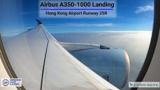 Landing Hong Kong Airport Runway 25R  Airbus A3501000  Cathay Pacific  4K [upl. by Destinee]