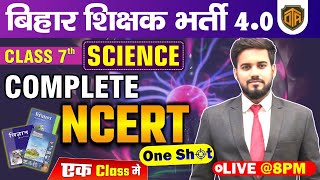 Complete NCERT Class 7th Science  Class 7 Science NCERT In One Shot  Science by Keshri Sir [upl. by Eirojram]