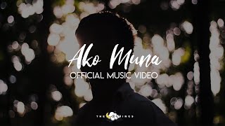 The Cousings  Ako Muna Official Music Video [upl. by Ehsrop]