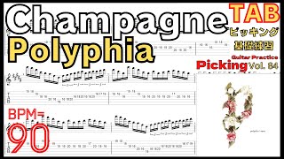 Polyphia Tim Henson Guitar shred Champagne TAB BPM90【Guitar picking Vol84】 [upl. by Ahsitra314]