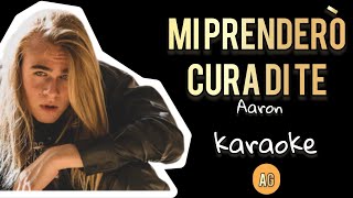 Mi prenderò cura di te  Aaron  KARAOKE AG [upl. by Noseyt762]