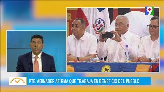 Zorrilla Ozuna se une a campaña del Presidente Luis Abinader El Despertador SIN [upl. by Htrag]