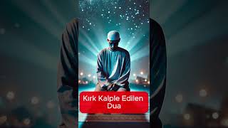 Kırk Kalple Edilen Dua hayalhanem sözlerköşkü dinivideolar islam dualar amin [upl. by Xxam]