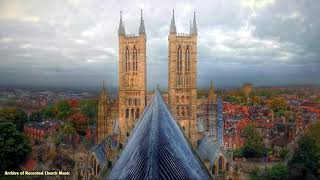 BBC Choral Evensong Lincoln Cathedral 1995 Colin Walsh [upl. by Llennej]