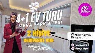 EV TURU ULTRA LÜKS MEVA PARK SİTESİ 💚 NİMET AYDIN İNŞAAT 🌞 Mete Konakları Yanı 103 EV TURU [upl. by Muller604]