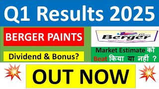 BERGER PAINTS Q1 results 2025  BERGER PAINTS results today BERGER PAINTS Share News BERGER PAINTS [upl. by Ari]