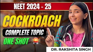 NEET 2024 Complete Cockroach in One Shot Class 11 Unit  2  Biology [upl. by Adnarrim]