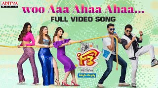 Woo Aa Aha Aha Full Video Song  F3 Songs  Venkatesh Varun Tej  Anil Ravipudi  DSP  Dil Raju [upl. by Ailin]