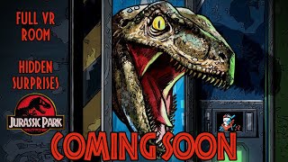 Coming Soon Jurassic Park VR Room [upl. by Gleeson]