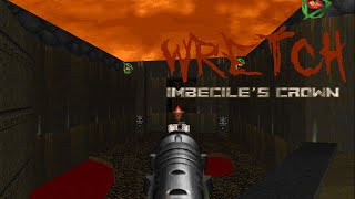 Ultimate Doom  WRETCH E2M8 Imbeciles Crown [upl. by Colver]