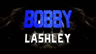 Bobby Lashley 10th Titantron 2018 HD [upl. by Nodnal569]