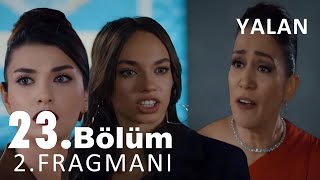 Yalan 23 Bölüm 2 Fragmanı I quotHesap Vereceksinizquot [upl. by Lilllie]