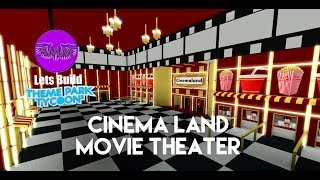 Lets Build TPT2 Cinema Land  Movie Theater [upl. by Ednil]