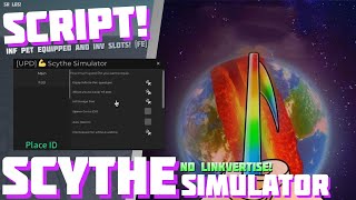 FE 💸 Scythe Simulator 🔥 No Linkvertise INF Equipped Pets  INF Slots Pet 🔥PC amp Mobile 2024 [upl. by Ailimaj]