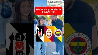 Sizce bu sene şampiyon kim olur fenerbahçe beşiktaş galatasaray trabzonspor futbol ronaldo [upl. by Elem]