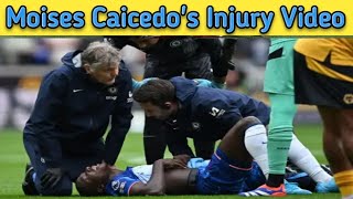 Chelsea lose Moises Caicedo to injury after reckless Yerson Mosquera tackle  Moises Caicedo injury [upl. by Ras]