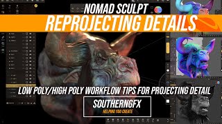 Nomad Sculpt  Reprojecting Detail [upl. by Brose]