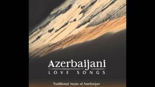 Gochag Askarov amp Almaz Orujova  Ninne Yarim Lull my Love Traditional Music of Azerbaijan [upl. by Ailesor]