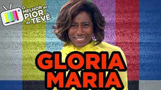 O MELHOR DO PIOR DE GLORIA MARIA [upl. by Marlena]