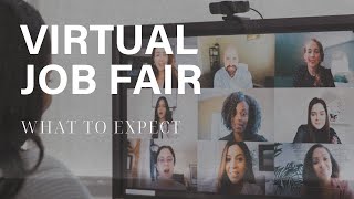 What to Expect at a Virtual Job Fair [upl. by Arela732]