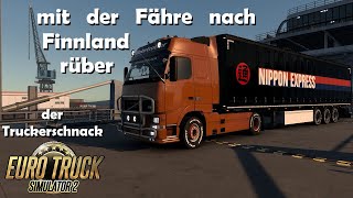 ETS2 E283 Truckerschnack mit der Fähre rüber nach Finnland  Euro Truck Simulator 2 [upl. by Rika]