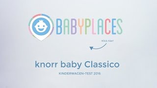 knorr baby Classico Kinderwagentest von BabyPlaces [upl. by Aan]