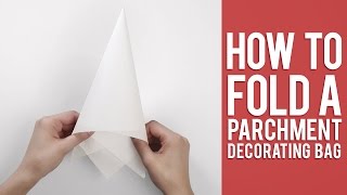 Learn How to Fold a Parchment Bag for Piping [upl. by Hayyifas]