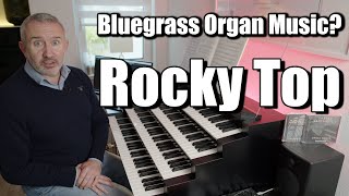 How COOL is this Bluegrass Music On An Organ Rocky Top Tennessee [upl. by Glassco588]