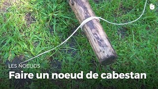 Faire un noeud de cabestan [upl. by Kenzi]