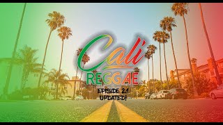 Cali Reggae Ep21🌴🌴Chill Cali Vibes 🌴🌴 Stick Figure Iration Pepper Rebelution Slightly Stoopid [upl. by Gavin]