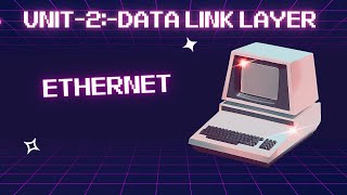 215  Ethernet in computer network computernetworks ethernet [upl. by Eitten]