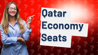 How big are Qatar economy seats [upl. by Orwin270]