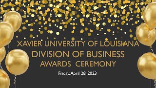 2023 Xavier Division of Business Award Ceremony [upl. by Starlin]