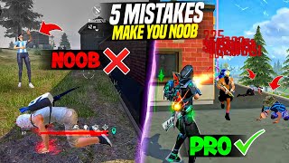 5 BIG MISTAKES MAKE YOU NOOB 🔥  HOW TO BECOME PRO PLAYER  FIREEYES GAMING  FREE FIRE MAX [upl. by Aicnetroh]