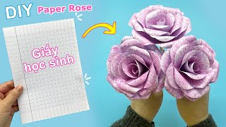 Cách làm Hoa Hồng bằng giấy học sinh  DIY paper Rose with notebook paper  Liam Channel [upl. by Epstein]