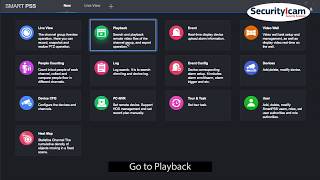 How To Watch Playback on Smart PSS New Version 2018 [upl. by Jenn]