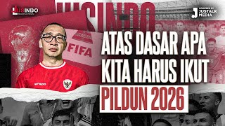 JUS INDO 89  ATAS DASAR APA KITA HARUS IKUT PILDUN 2026 [upl. by Eniaj]